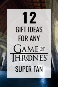 game of thrones gift ideas