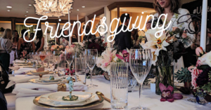 how-to-host-a-fabulous-friendsgiving