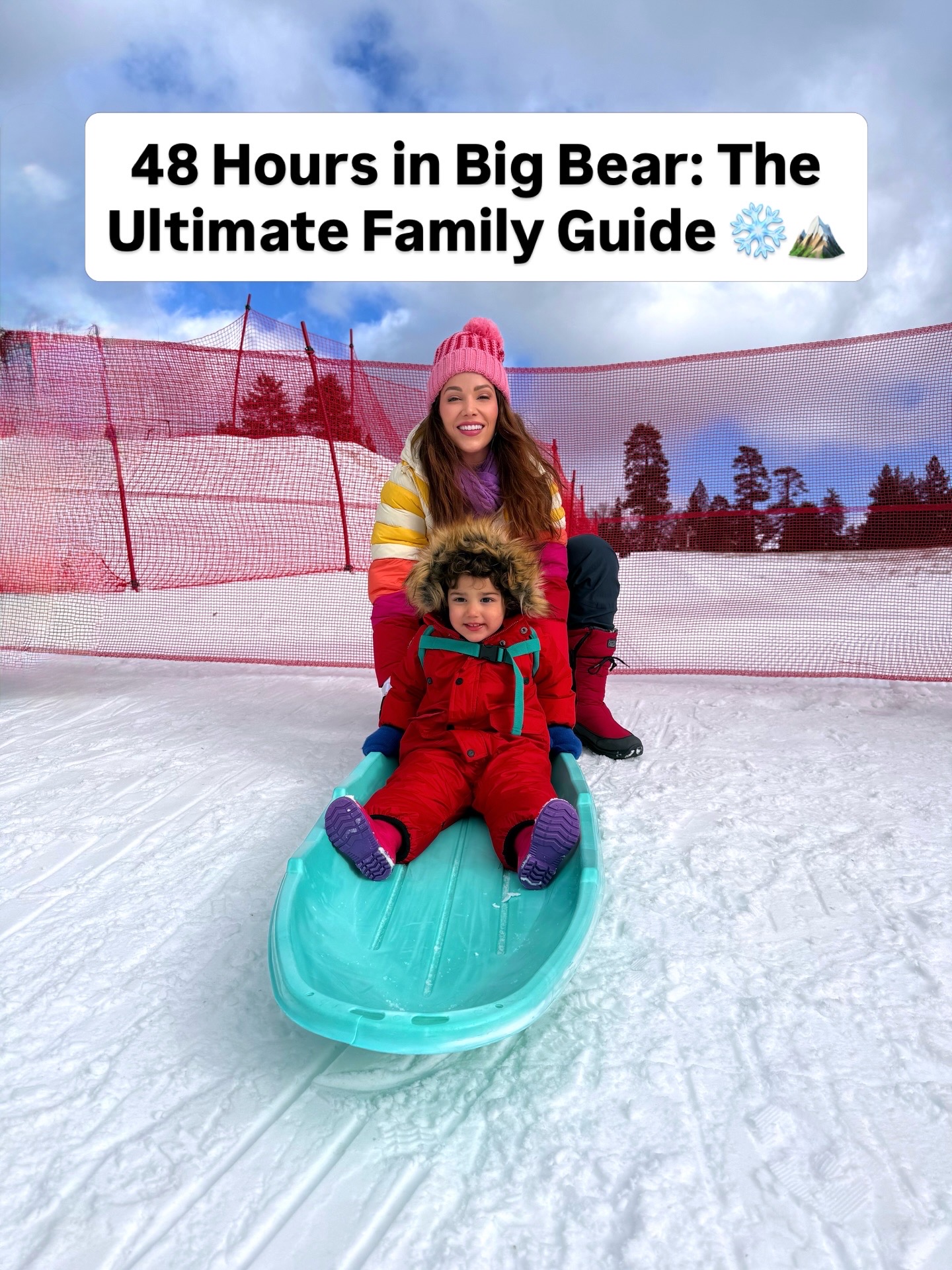 48 Hours in Big Bear: The Ultimate Family Guide to Winter Magic