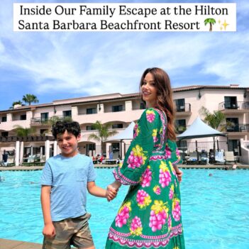 The Ultimate Santa Barbara Family Escape: Our Stay at the Hilton Santa Barbara Beachfront Resort